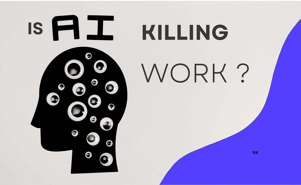 Is AI Killing Work