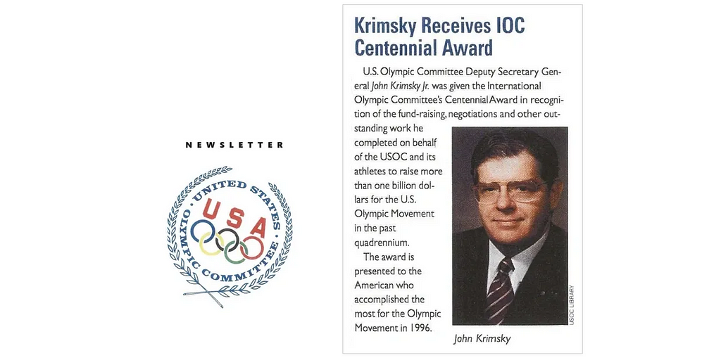 JOHN KRIMSKY JR. RECEIVES PRESTIGIOUS IOC CENTENNIAL OLYMPIC AWARD