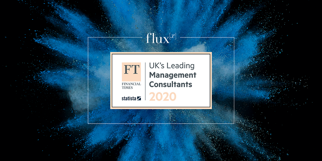 Fluxx — Financial Times UK’s Leading Management Consultants for 2020