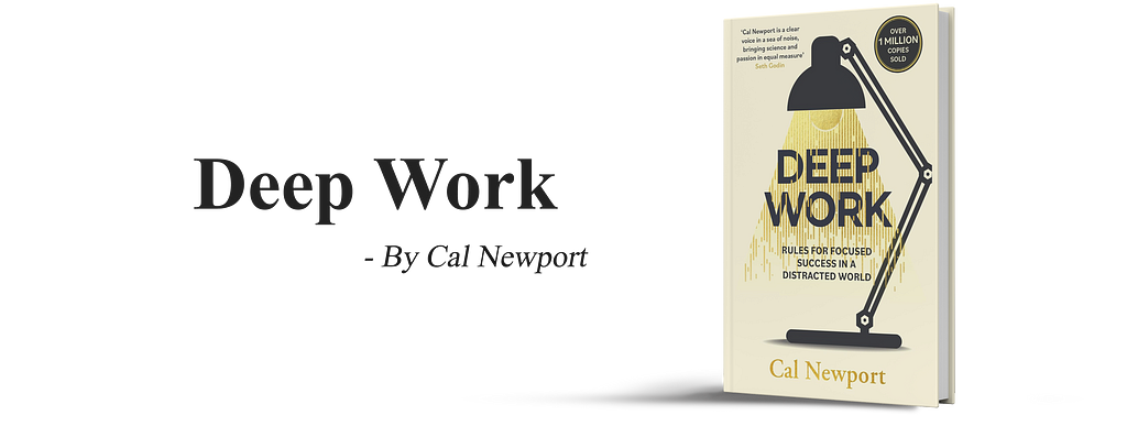 Deep Work by Cal Newport. Books to unlock creativity.