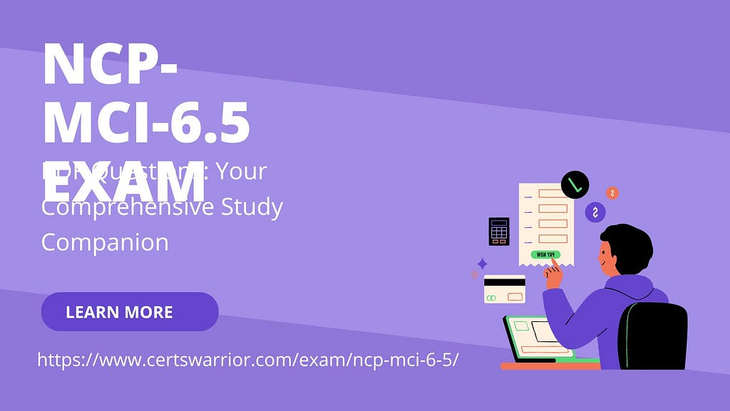 NCP-MCI-6.5 Exam PDF Questions: Your Comprehensive Study Companion