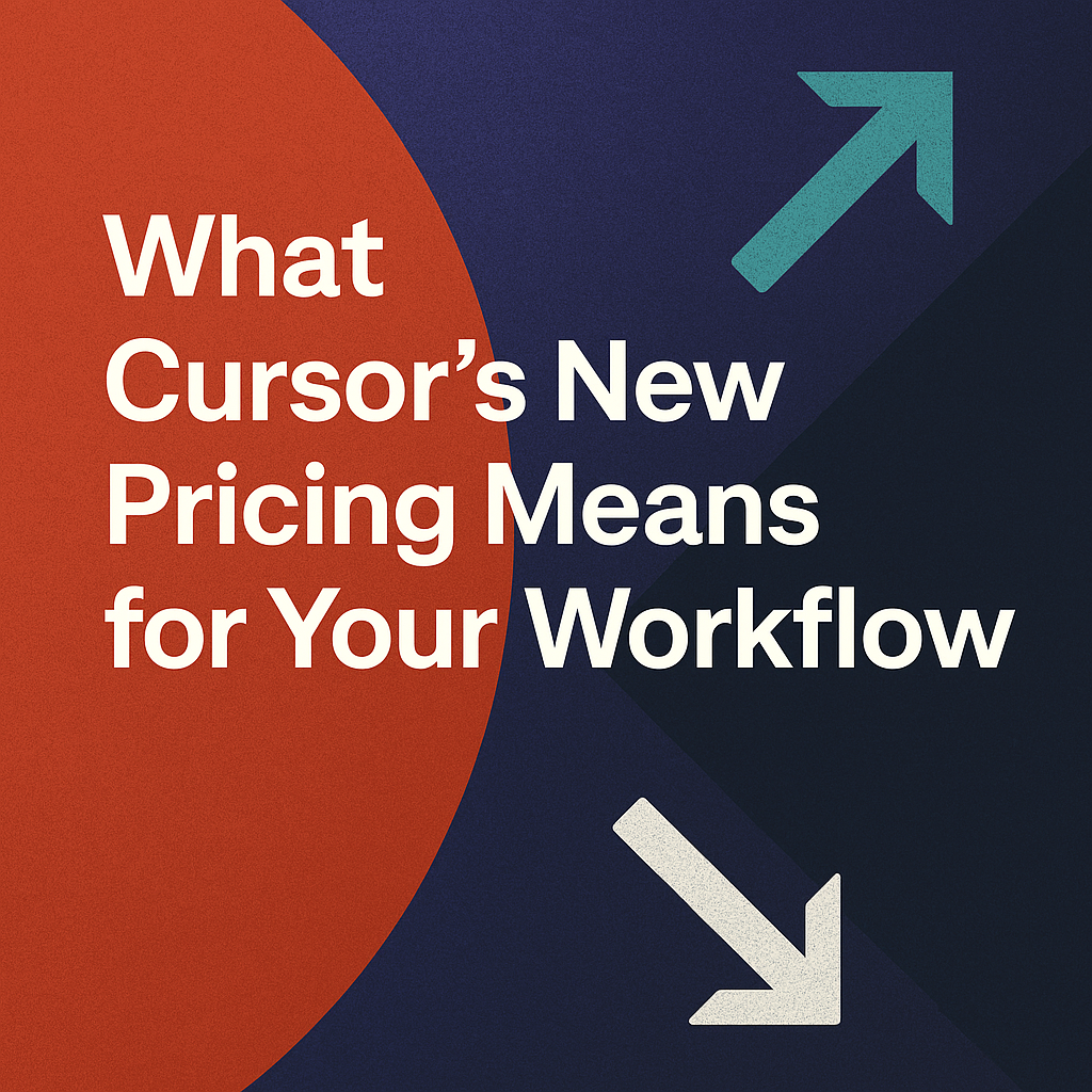 What Cursor’s New Pricing Means for Your Workflow