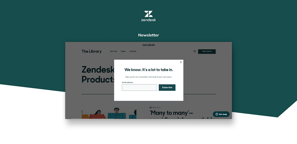 Zendesk offers Newsletter to educate its vast product line.