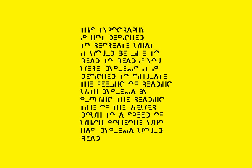 An Image designed by Daniel Britton that shows a small paragragh that uses his Typeface. The letters are black on a yellow background.
