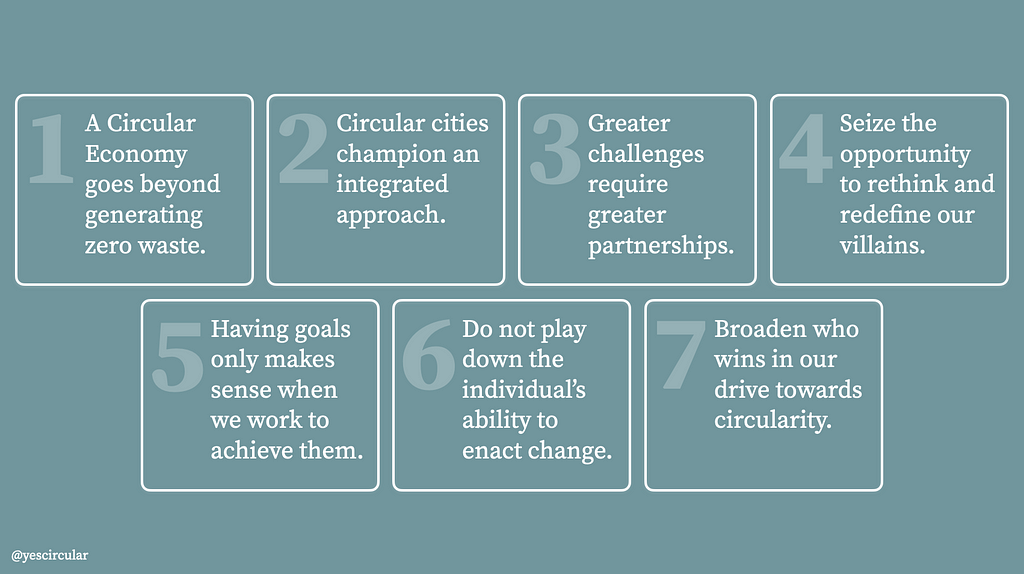 7 key insights that speak to what circularity means to cities, organisations, communities, and individuals.