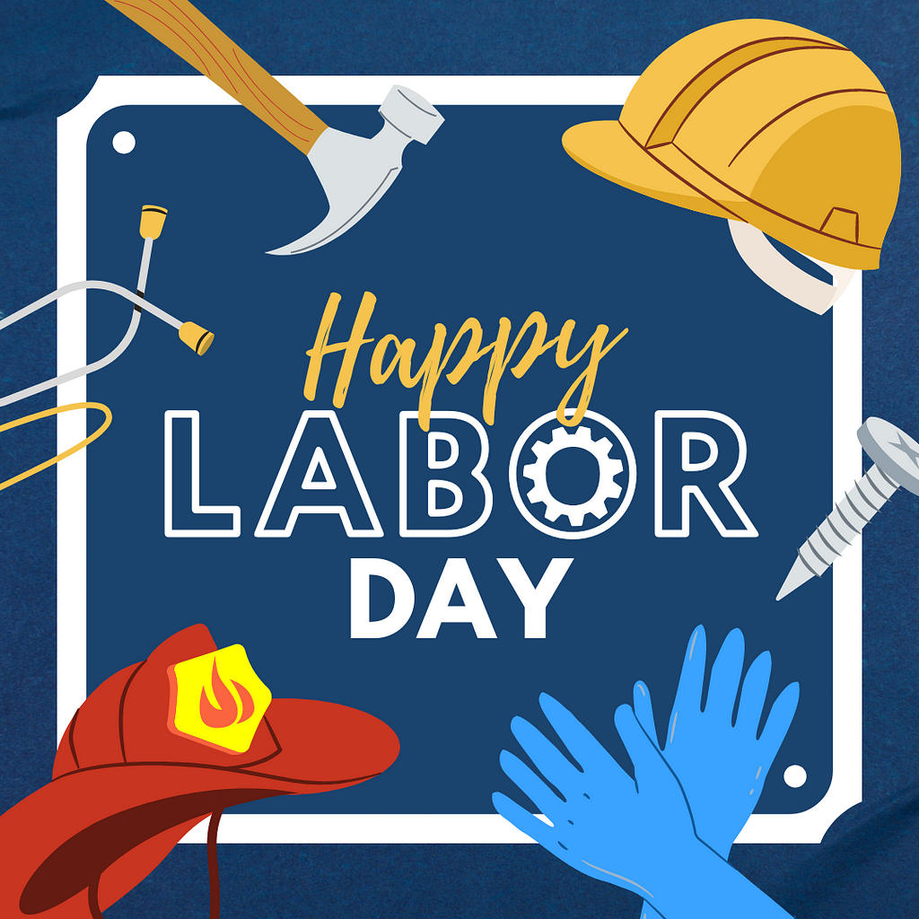 Happy Labor Day