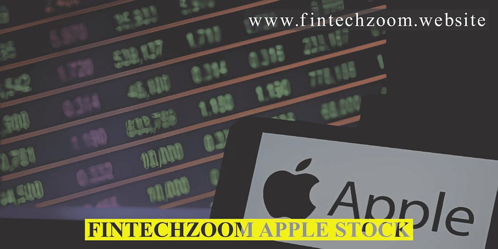 Fintechzoom Apple Stock