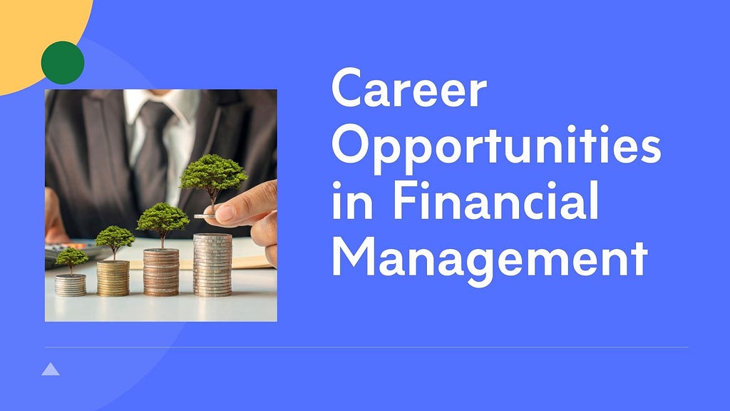 Career Opportunities in Financial Management