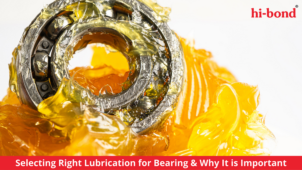 Selecting Right Lubrication for Bearing & Why It is Important