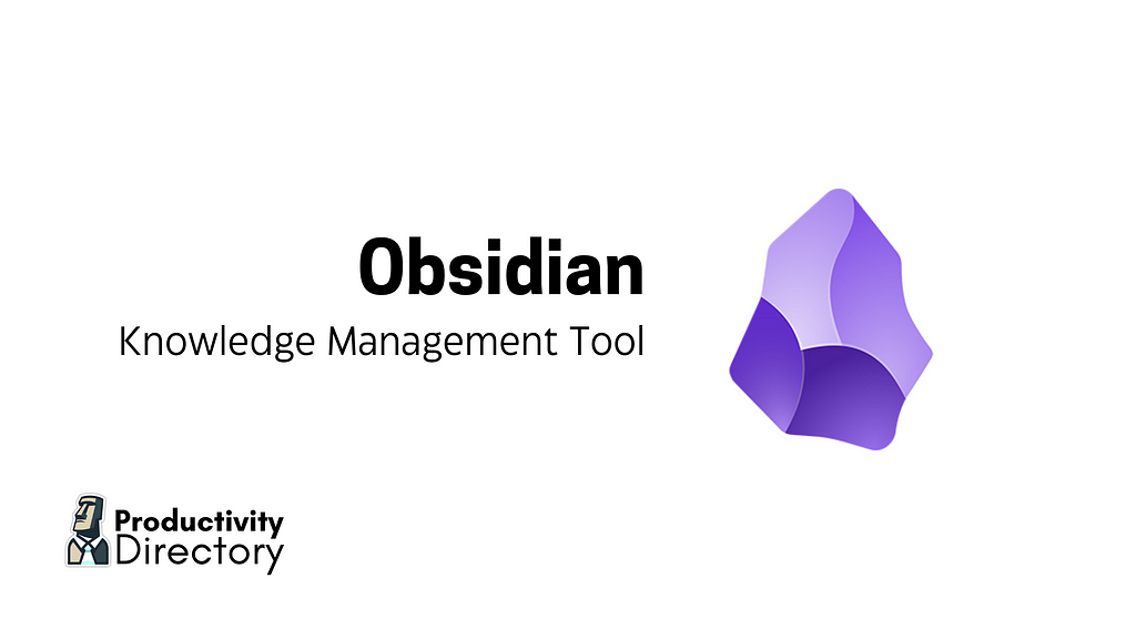 Obsidian Knowledge Management — Productivity Directory