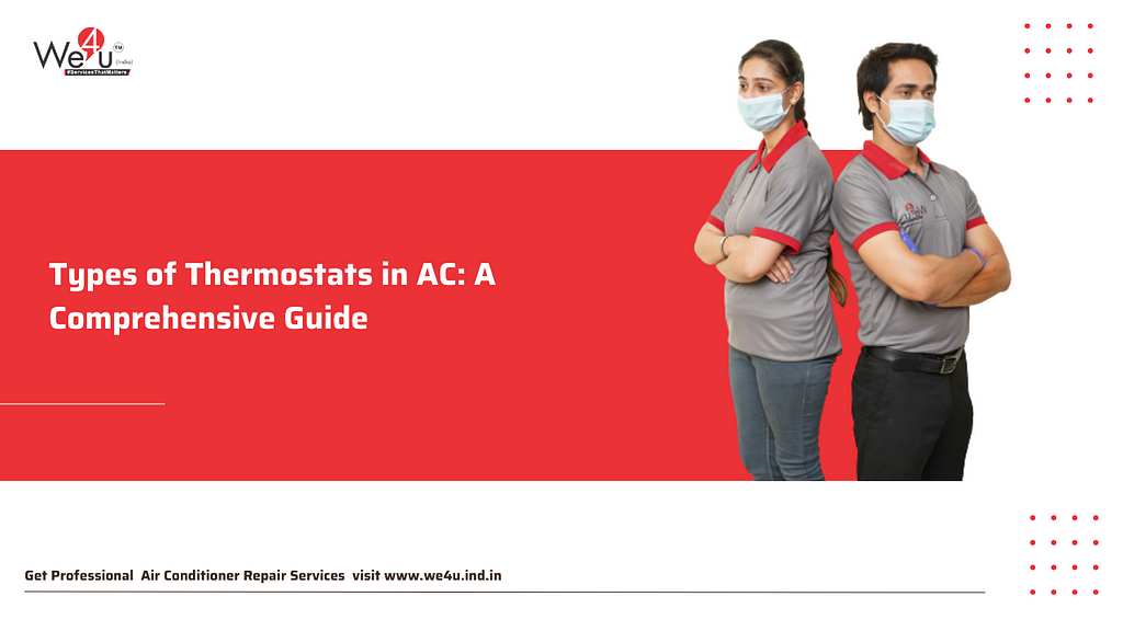 Types of Thermostats in AC: A Comprehensive Guide