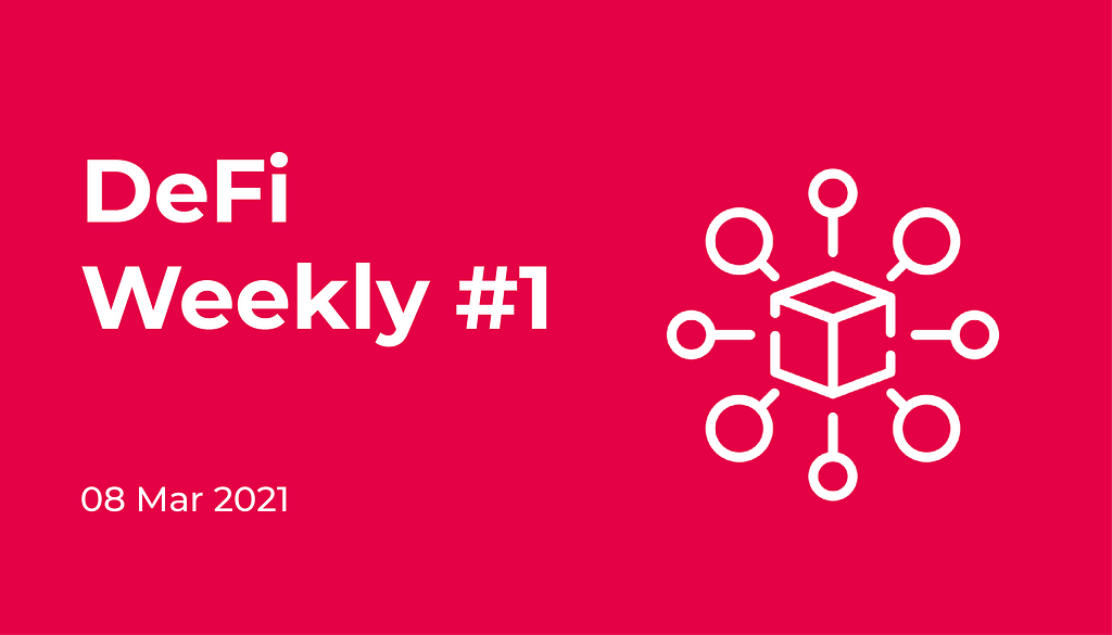 DeFi Weekly — the latest DeFi news from ClayStack