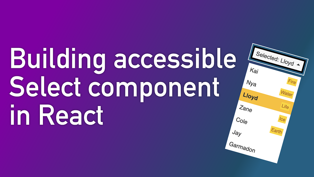 Building accessible select component in React — cover picture.