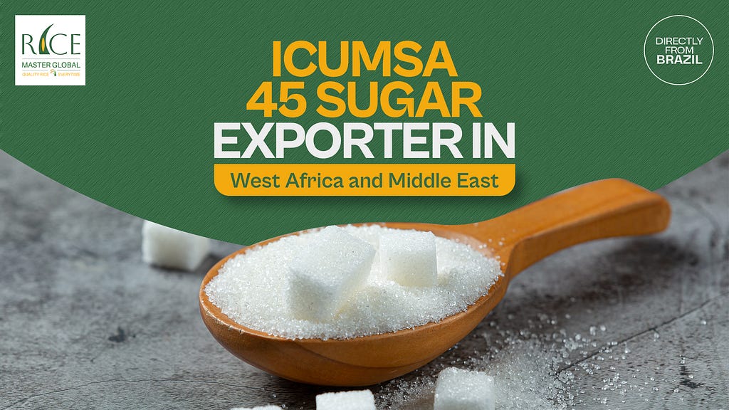 ICUMSA 45 Sugar Exporter in West Africa and Middle East