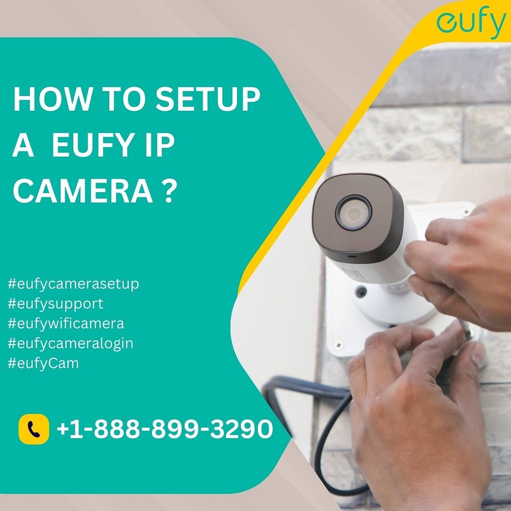 How to Setup a Eufy IP Camera?