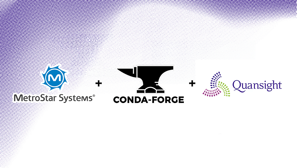 The image shows logos of three companies connected by plus signs: MetroStar Systems (with a blue gear-like icon), CONDA-FORGE (represented by a black anvil icon), and Quansight (with a colorful spiral logo). The logos are set against a white background with a purple halftone pattern in the top left corner.