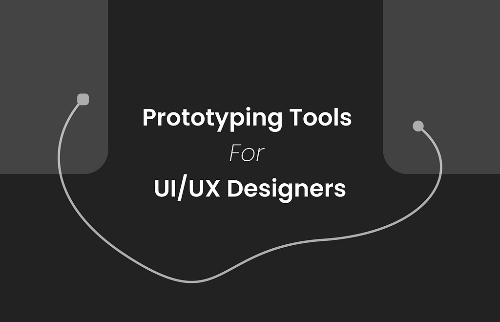 14 Prototyping Tools For UI/UX Designers | LaptrinhX / News