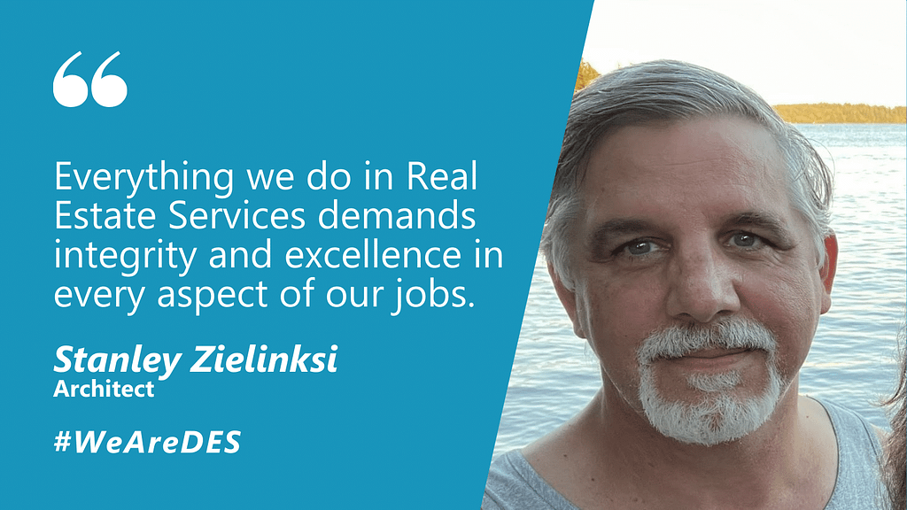 “Everything we do in Real Estate Services demands integrity and excellence in every aspect of our jobs.”