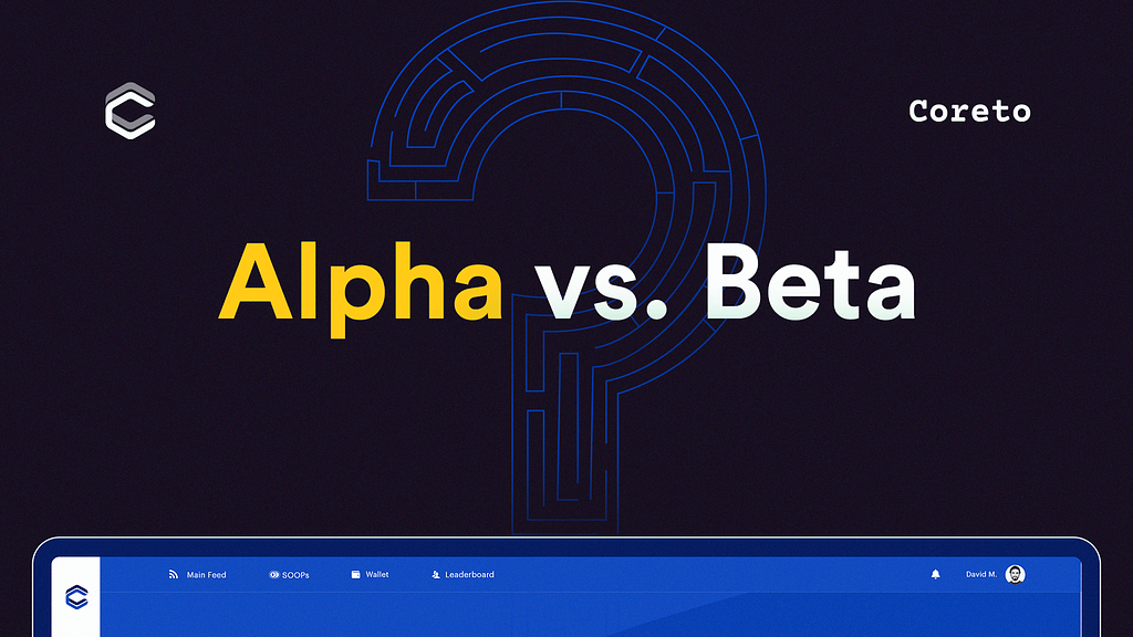 alpha-vs-beta-release-coreto