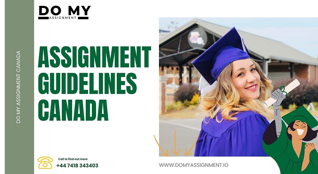 Assignment Guidelines Canada Do My Assignment Canada