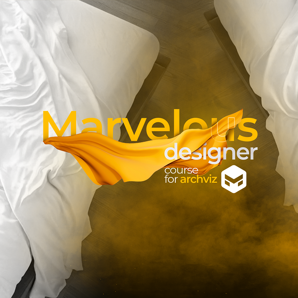 Marvelous Designer Course for Archviz by denis gandra