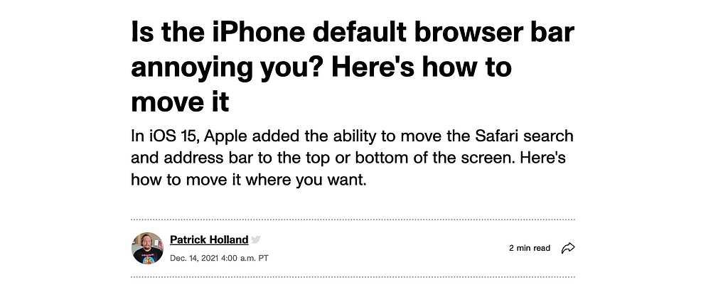 CNET article screenshot; Is iPhone default browser bar annoying you? Here’s how to move it