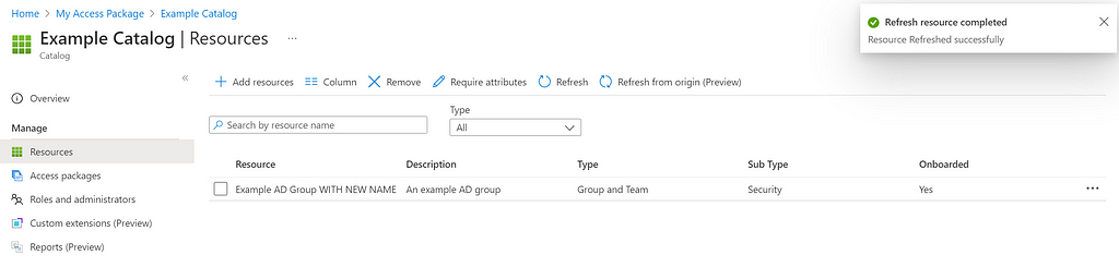 A screenshot of the Catalog, showing the new Azure AD group name “Example AD Group WITH NEW NAME”