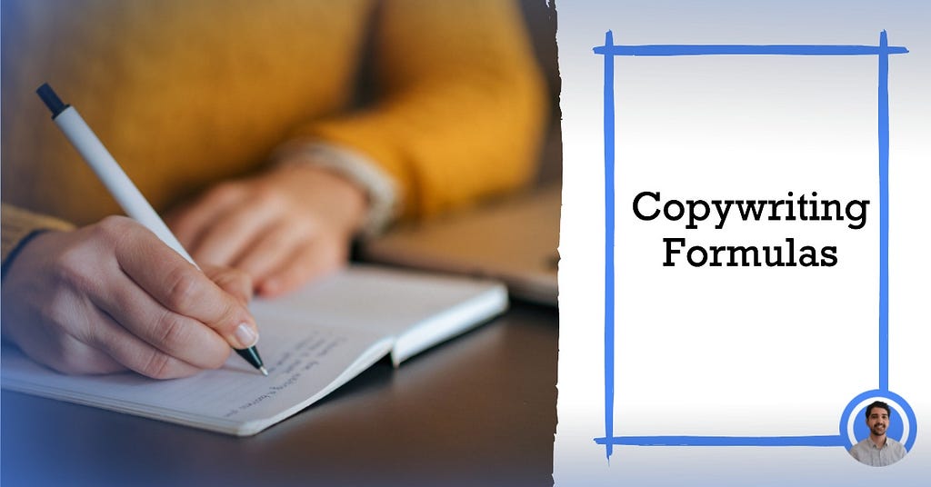 The Best Copywriting Formulas You Need to Know by Anas Ziane