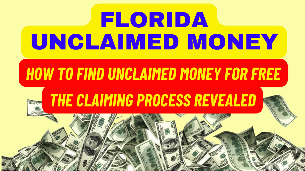 How to Find Unclaimed Money Florida