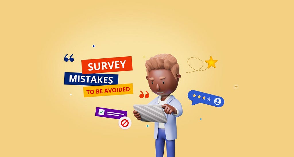 Customer Satisfaction Survey Mistakes