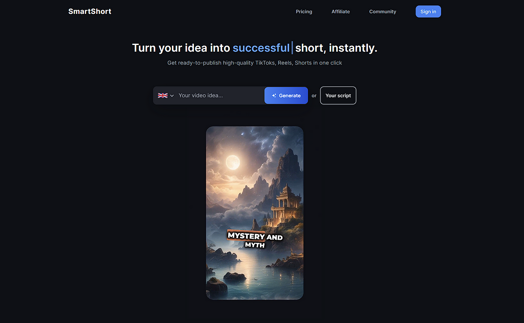 Turn your idea into a viral short, instantly with Smartshort ai