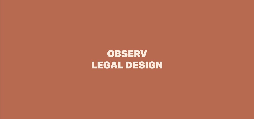 Observ Legal Design Agency’s Observ world blog, Topic: Legal Design for Government