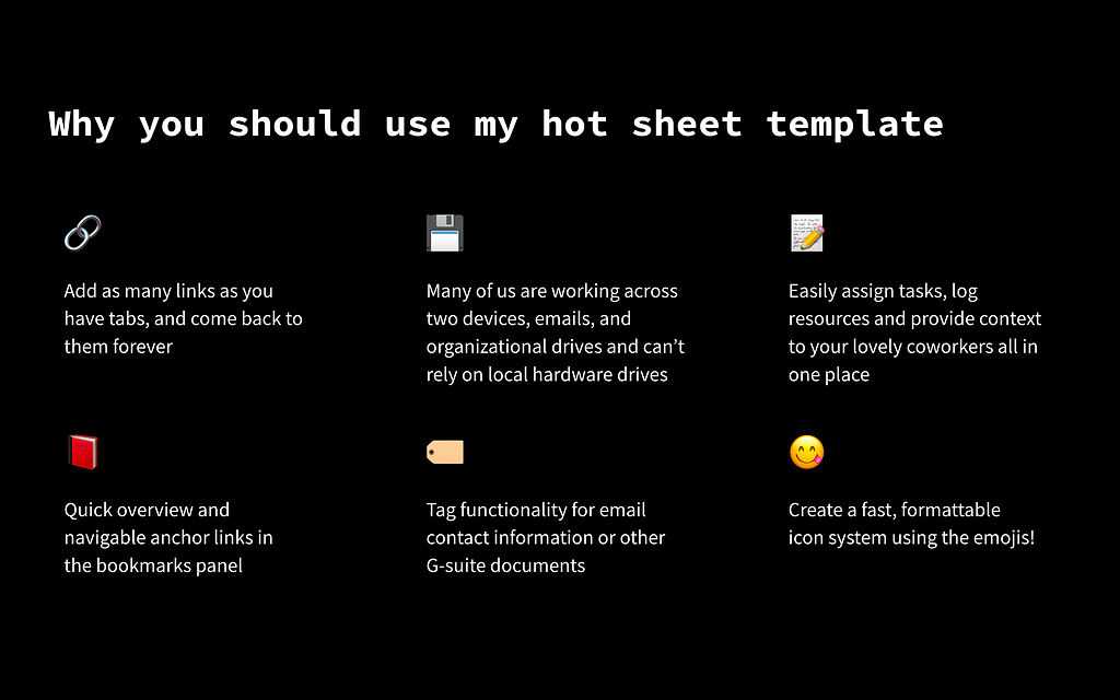 A list of reasons explaning why someone shouuld use a Hot Sheet Tempalte.