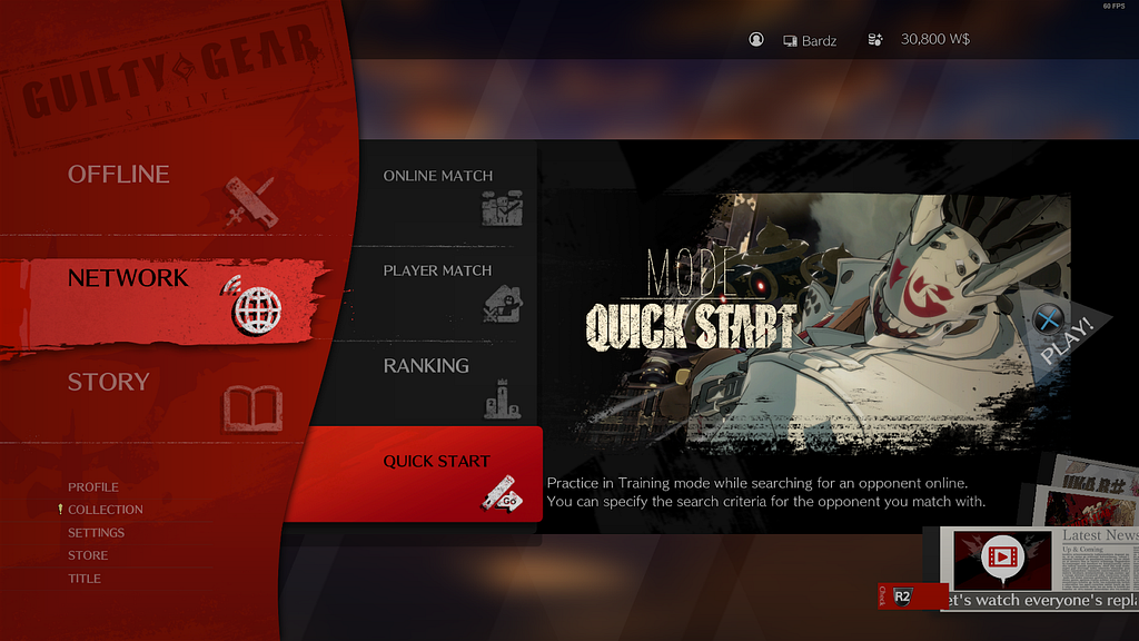 The main menu of Guilty Gear strive. The Network tab is selected which has revealed four options listed from top to bottom as online match, player match, ranking, and quick start. Quick start is hovered over and the subtext reads “Practice in training mode while searching for an opponent online. You can specify the search criteria for the opponent you match with.”