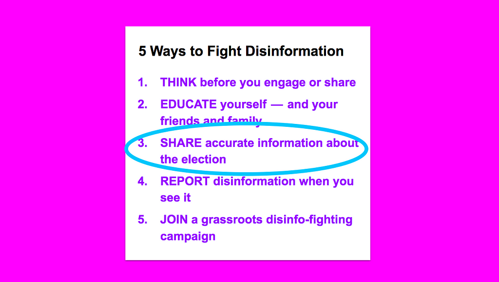 5 Ways to Fight Disinformation, with a circle around “Share accurate information about the election”