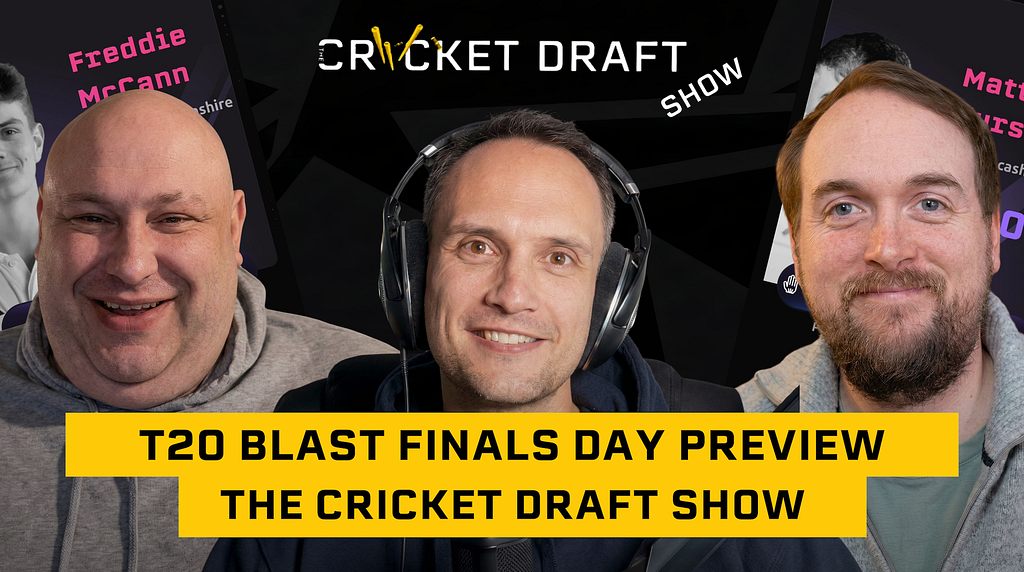  THE FINALS DAY SPECIAL!  | Men’s & Women’s T20 Blast Final Preview & Best Picks