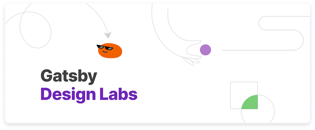 An orange, smiling blob with sunglasses sits above a heading that reads “Gatsby Design Labs,” surrounded by subtle, playful arrows and shapes.