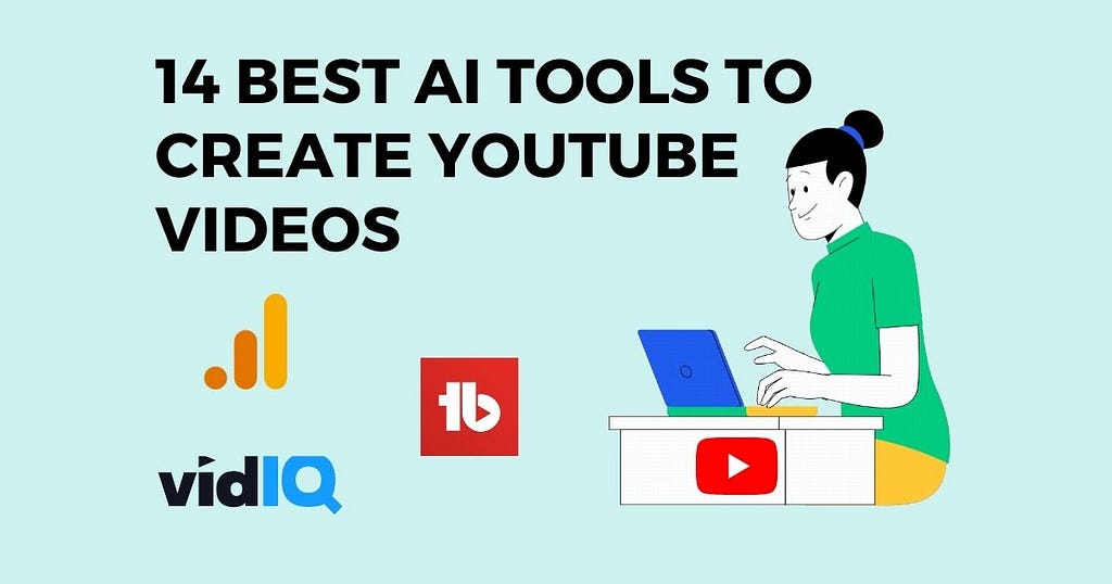 Best AI Tools To Create YouTube Videos