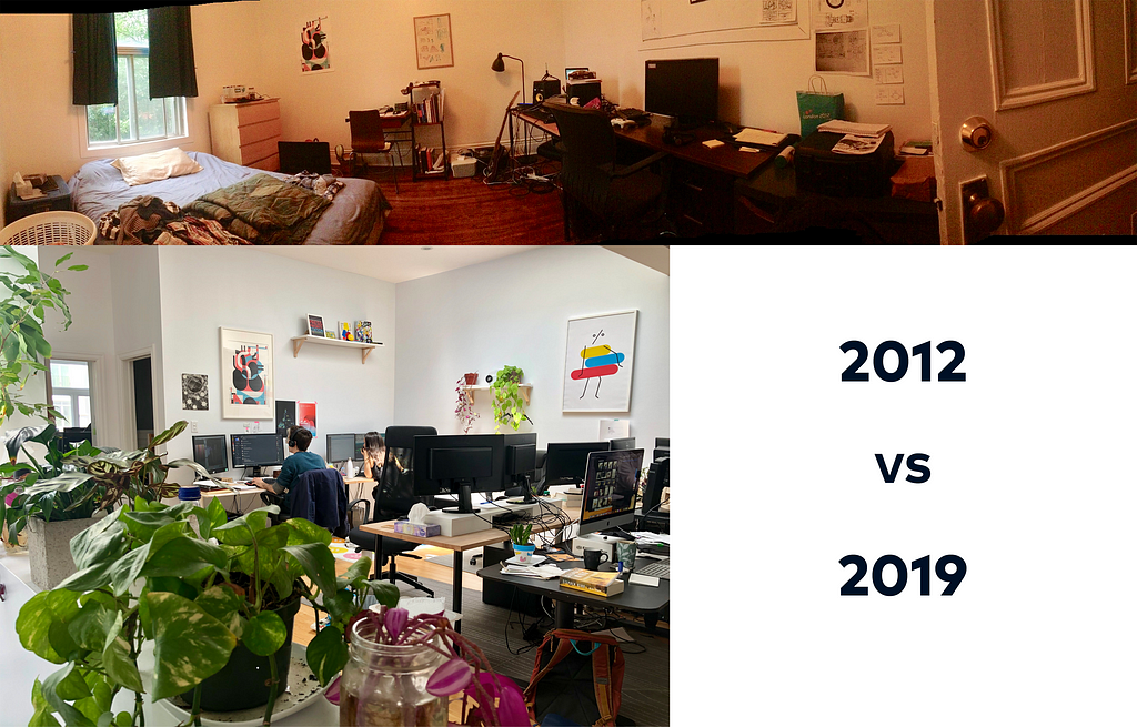 A photo of a dinky bedroom office next to a nicer plant filled modern office, with the text 2012 vs 2019 on the side