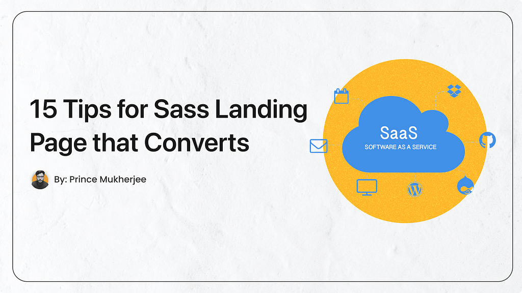 Top 15 Proven Tips to Design a Sass Landing Page That Converts cover image