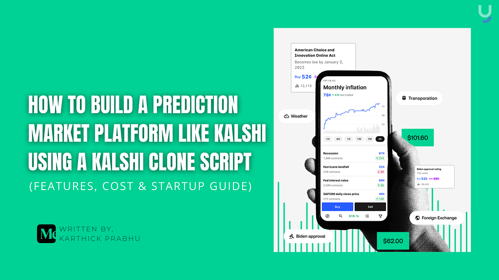 Build a Prediction Market Platform Like Kalshi Using Kalshi Clone Script