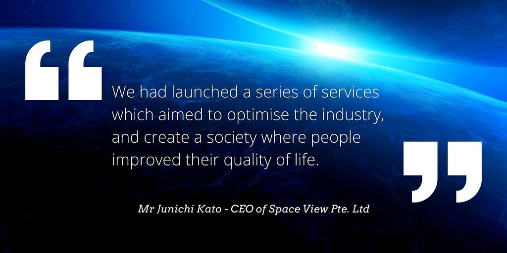 Mr Junichi Kato — CEO of Space View Pte. Ltd.