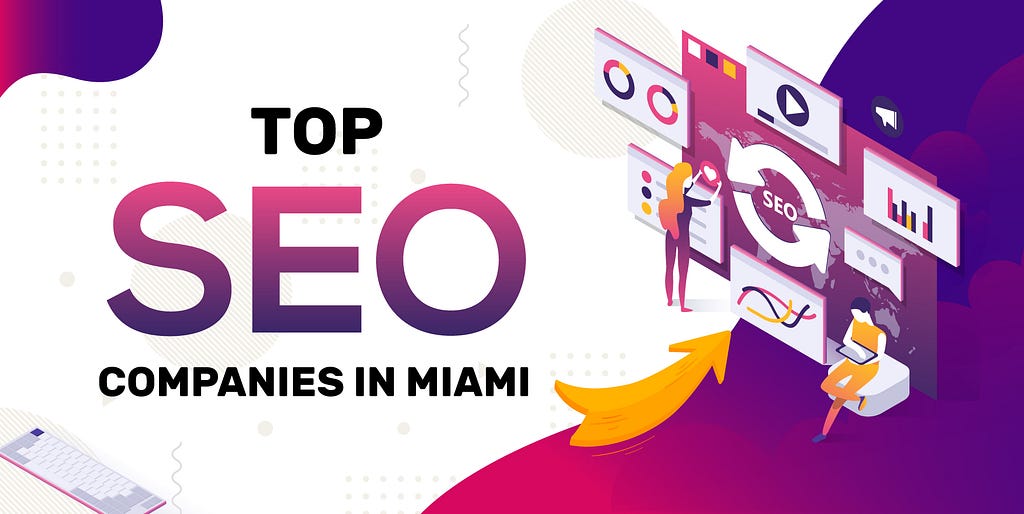 Best Miami SEO Comapnies