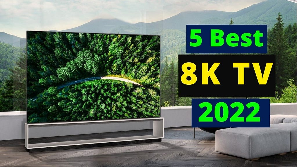 5 Best 8K TV Of 2022 || 8k tv review