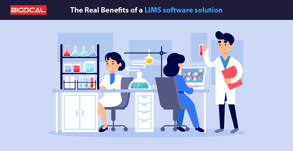 The Real Benefits of a LIMS software solution