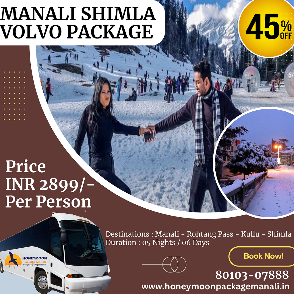 Manali Shimla Volvo Package