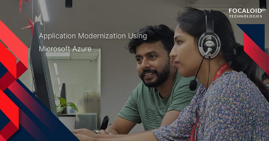 Application Modernization Using Microsoft Azure
