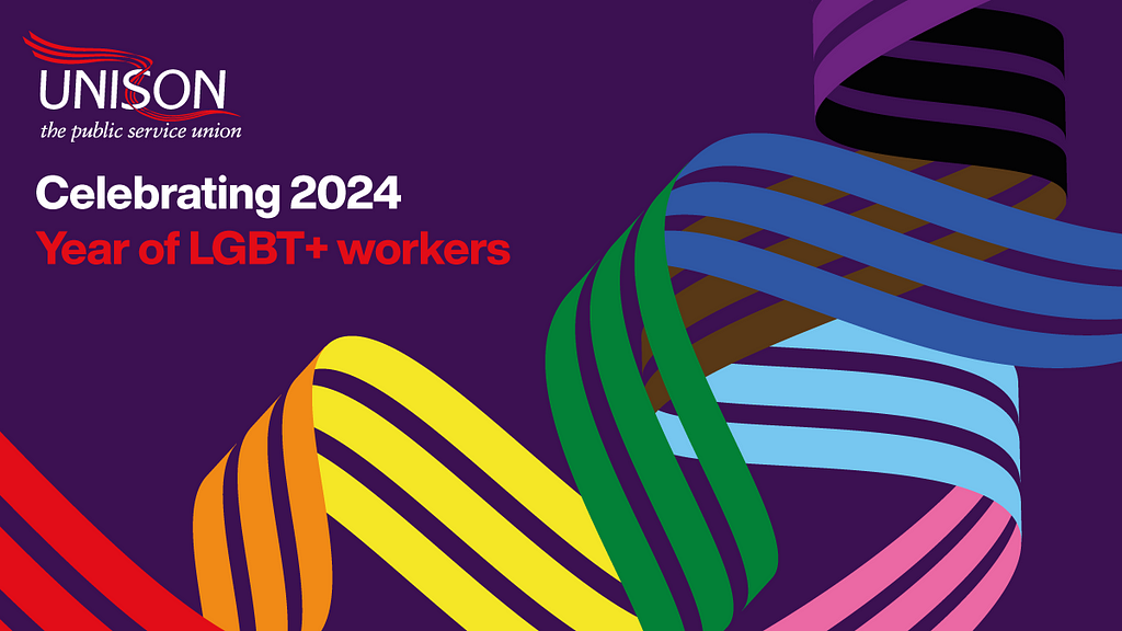 UNISON: Celebrating 2024 — Year of LGBT+ workers
