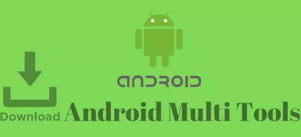 Android Multi Tools