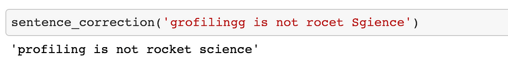 Norvig’s spelling corrector showing a sentence full of spelling errors corrected to “profiling is not rocket science”